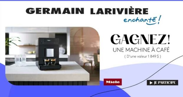 Une machine à café Miele de 1849 $ à gagner