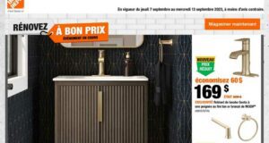 Circulaire Home Dépôt du 7 septembre au 13 septembre 2023