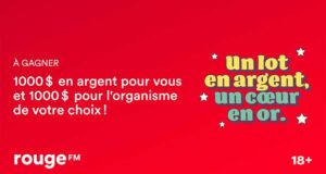 Gagnez 1000 $ pour vous et 1000$ pour une cause