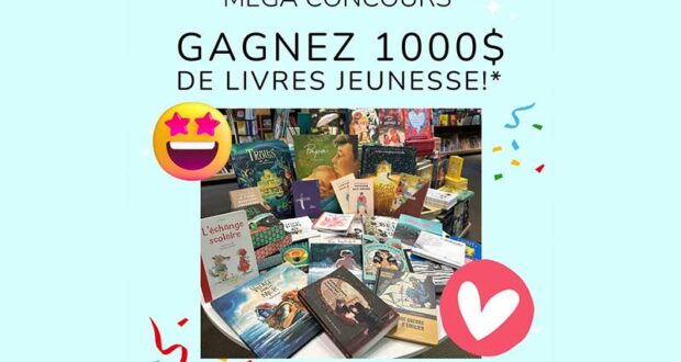 Gagnez 1000 $ de livres jeunesse