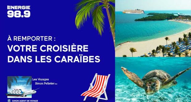 Gagnez Une croisière dans les Caraïbes (5000 $)