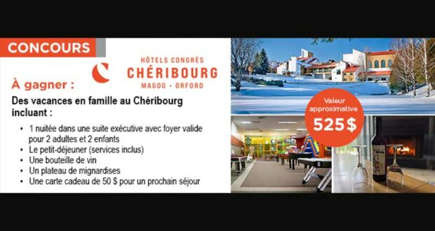 Gagnez Des vacances en famille au Chéribourg