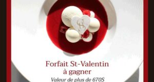 Gagnez Un forfait Saint-Valentin de 670 $