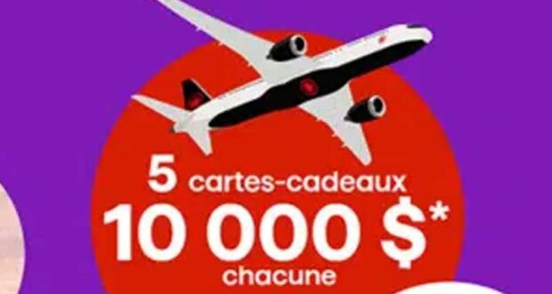 Gagnez 5 cartes cadeaux Air Canada de 10 000 $ chacun