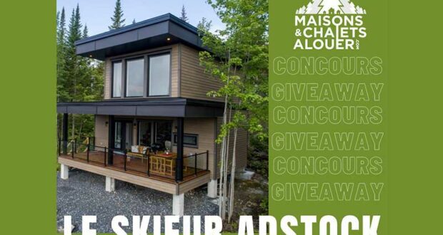 Gagnez un séjour de 2 nuitées au chalet Le Skieur Adstock