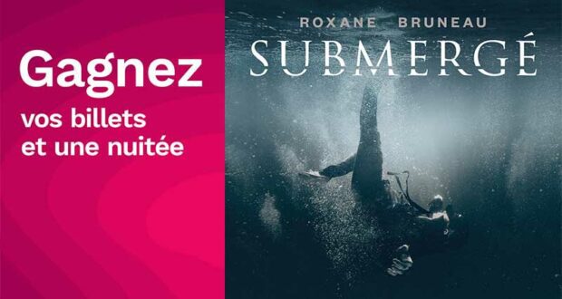 Gagnez vos billets pour Roxane Bruneau + nuitée à Montréal