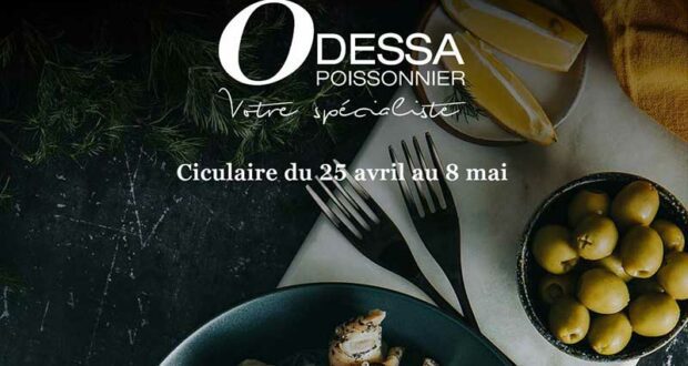 Circulaire Odessa Poissonnier Du 25 avril au 8 mai 2024