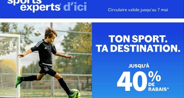 Circulaire Sports Experts du 17 avril au 7 mai 2024