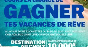 Gagne tes vacances de rêve (10 000 $)
