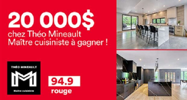 Gagnez 20 000 $ chez Théo Mineault Maître cuisiniste