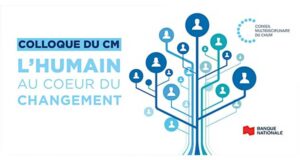 Colloque du CM – L’humain au cœur du changement