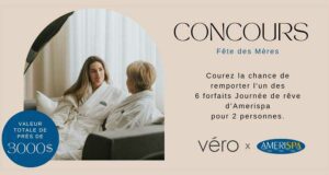 Gagnez 6 Forfaits de rêve d'Amerispa pour 2 Personnes