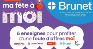 Brunet Circulaire du 6 juin au 12 juin 2024