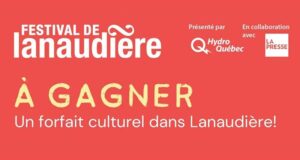 Gagnez un forfait épicurien dans Lanaudière (870 $)