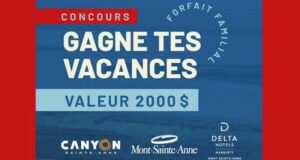 Gagnez un forfait vacances en famille (2000 $)