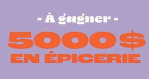 Gagnez un prix de 5000 $ en épicerie