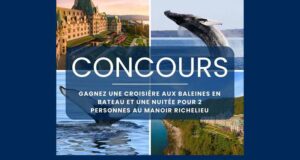 Gagnez un forfait nuitée et croisière de 650 $