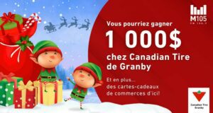 Gagnez 1000 $ chez Canadian Tire de Granby