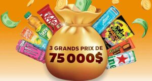 Gagnez 3 grand prix de 75 000 $