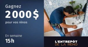 Gagnez 2 000 $ pour vos rénos