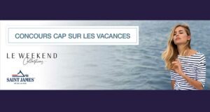 Gagnez 2 chèques-cadeaux Saint James de 500 $ chaque