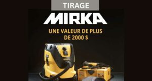Gagnez un ensemble de produits Mirka (2137 $)