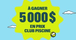 Gagnez une carte cadeau Club Piscine de 5000 $