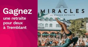 Gagnez votre retraite pour 2 à Tremblant (3000 $)