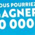 Gagnez un prix en argent d’une valeur de 20 000 $