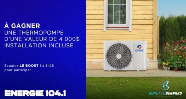Une thermopompe de 4000 $ à gagner