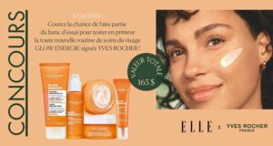 Gagnez 100 routines soin GLOW ENERGIE Yves Rocher