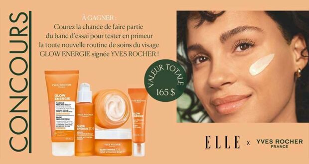 Gagnez 100 routines soin GLOW ENERGIE Yves Rocher