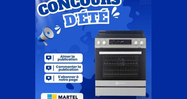 Gagnez 5 cuisinières Martel (999 $ chaque)