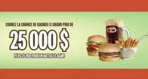 Gagnez 25 000 $ en argent et 25 000 prix en articles A&W