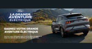 Gagnez un week-end dans un véhicule électrique Ford (5000 $)