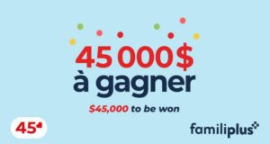 Concours Familiprix - 45 000 $ à gagner