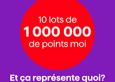 Gagnez 10 lots de 1 000 000 de points M (8000 $ chaque)