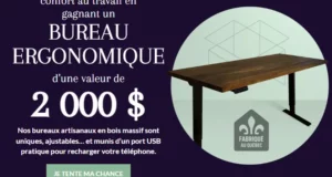 Gagnez un Bureau Ergonomique de 2000 $