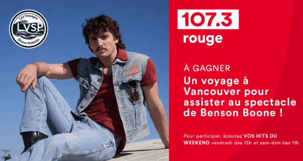 Gagnez un voyage à Vancouver pour voir Benson Boone
