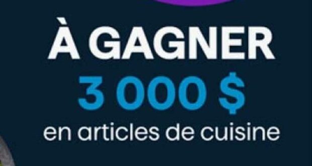 Gagnez 3 000 $ en articles de cuisine