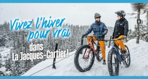 Gagnez Un séjour dans la Jacques-Cartier (1000$)