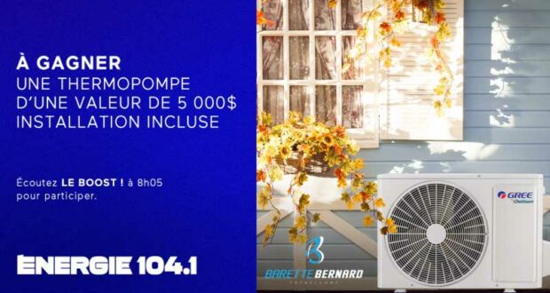 Gagnez Une thermopompe de 5000 $