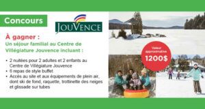 Gagnez un Séjour Familial au Centre de Villégiature Jouvence