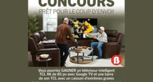 Gagnez un téléviseur intelligent TCL 4K de 85 po