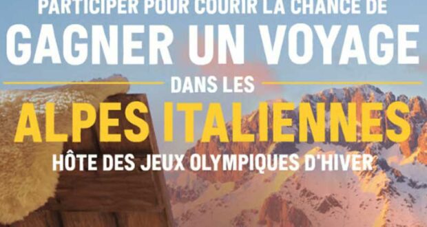Gagnez Un voyage dans les Alpes italiennes (Valeur de 15 000 $)