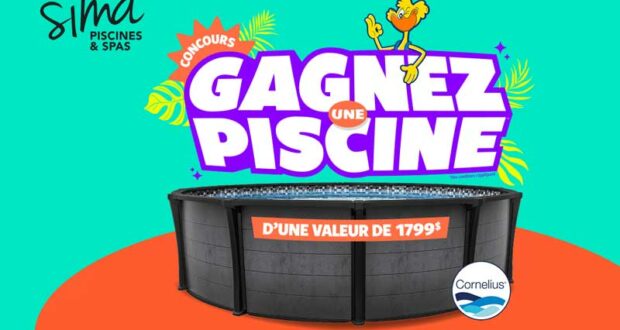 Gagnez une piscine d’une valeur de 1799$