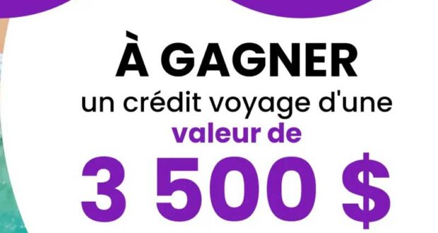 Gagnez un Crédit Voyage de 3500$