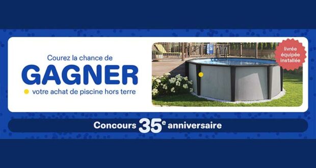 Gagnez votre achat de piscine hors terre (5700$)