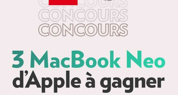 Gagnez l’un des 3 MacBook Neo d’Apple de 799 $ chacun