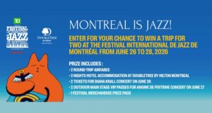 Gagnez un voyage de 2 nuits à Montréal (3000 $)